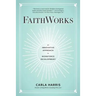 FaithWorks: An Innovative Approach to Workforce Development