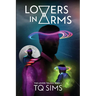 Lovers in Arms: The Lovers Trilogy Book 2