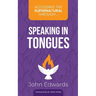 Accessing the Supernatural through ... Speaking in Tongues