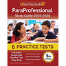 ParaProfessional Study Guide 2025-2026: 4 Practice Exams and ParaPro Test Prep Book [5th Edition]