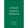 A French Grammar Workbook