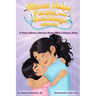 Mama Helps People, and She's Always with Me: A Story About a Doctor Mama Who's Always Near