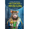 The Nutcracker and the Mouse King