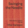 Swinging the Needle: Mia's Bayeux Tapestry Musings