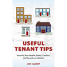 Useful Tenant Tips: Ensuring Your Health, Safety, Comfort, and Security as a Renter