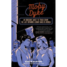 Moby Dyke: An Obsessive Quest to Track Down the Last Remaining Lesbian Bars in America