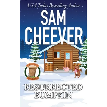 Resurrected Bumpkin: Page-Turning Cozy With Fun and Fabulous Fur Babies