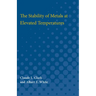 Stability of Metals at Elevated Temperatures