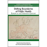 Shifting Boundaries of Public Health: Europe in the Twentieth Century