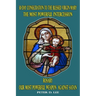 30-Day Consecration to the Blessed Virgin Mary: The Most Powerful Intercession: Rosary: Our Most Powerful Weapon Against Satan