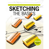 Sketching: The Basics