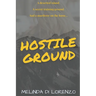 Hostile Ground