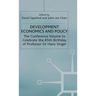 Development Economics and Policy: The Conference Volume to Celebrate the 85th Birthday of Professor Sir Hans Singer