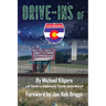 Drive-Ins of Colorado