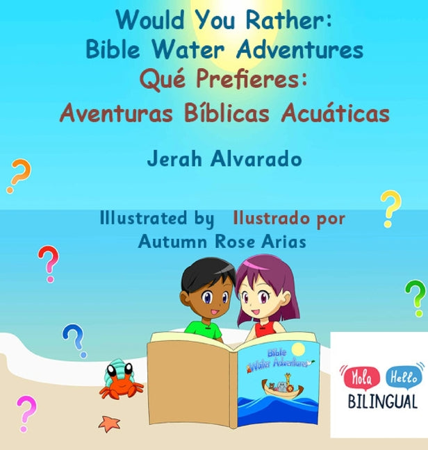 Would You Rather Bible Water Adventures: Qué Prefieres: Aventuras Bíblicas Acuáticas - Hardcover by Books by splitShops