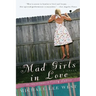 Mad Girls in Love