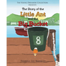 The Story of the Little Ant and the Big Bucket