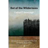 Out of the Wilderness