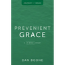 Prevenient Grace: A 4-Week Study