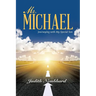 Mr. Michael: Journeying with My Special Son