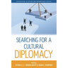 Searching for a Cultural Diplomacy