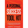 A Personal Success Tool Kit