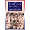 American Presidency: An Intellectual History