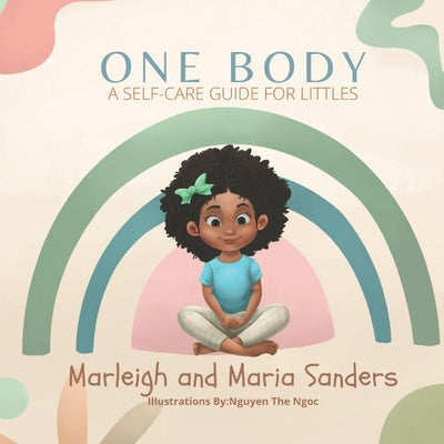 One Body: A Self-Care Guide For Littles - Paperback by Books by splitShops