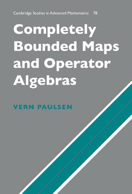 Completely Bounded Maps and Operator Algebras - Hardcover by Books by splitShops