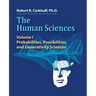 The Human Sciences: Volume I: Probabilities, Possibilities, and Generativity Sciences
