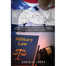 The Sailor Spy vs. UCI: A Firsthand Account and Analysis of the Largest Occurrence of Unlawful Command Influence (UCI) in United States Military Histo