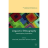 Linguistic Ethnography: Interdisciplinary Explorations