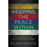 Keeping the Peace Within: Following Jesus as a First Responder