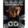 Training Mission One