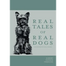 Real Tales of Real Dogs - Illustrated by Diana Thorne