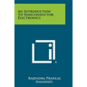 An Introduction to Semiconductor Electronics