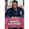 Vautrin's Last Avatar