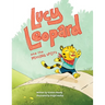 Lucy Leopard and the Missing Spots: A book to introduce critical thinking and determination