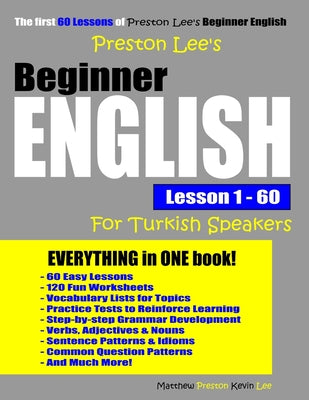 Preston Lee's Beginner English Lesson 1 - 60 For Turkish Speakers - Paperback by Books by splitShops