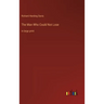 The Man Who Could Not Lose: in large print