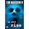 We Will Rise