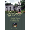 Spiritual Florida: A Guide to Retreat Centers and Religious Sites in Florida and Nearby