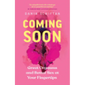 Coming Soon: Great Orgasms and Better Sex at Your Fingertips
