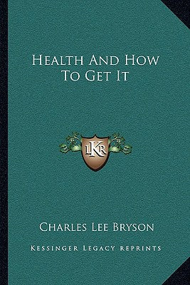 Health And How To Get It - Paperback by Books by splitShops