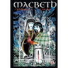 Macbeth: The Graphic Novel