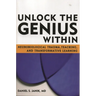 Unlock the Genius Within: Neurobiological Trauma, Teaching, and Transformative Learning