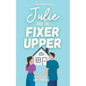 Julie and the Fixer Upper