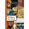 Walking the Dog: And Other Stories