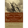 The Book of Enoch the Prophet: (With Introductions by R. A. Gilbert and Lon Milo Duquette)
