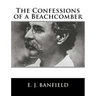 The Confessions of a Beachcomber